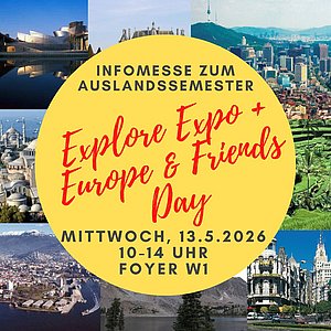 Einladung zur Infomesse zum Auslandssemester Exlore Expo mit Bildern auf aller Welt im Hintergrund