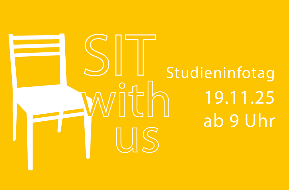 Grafik mit Stuhl und Text Sit with us. Außerdem Datum des Studieninfotags: 19.11.25 ab 09 Uhr